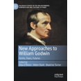 thumbnail image 1 of Palgrave Studies in the Enlightenment, R New Approaches to William Godwin: Forms, Fears, Futures, (Hardcover), 1 of 1