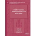 thumbnail image 1 of Palgrave Studies on Chinese Education in Nordic-Chinese Intersections Within Education, (Paperback), 1 of 1