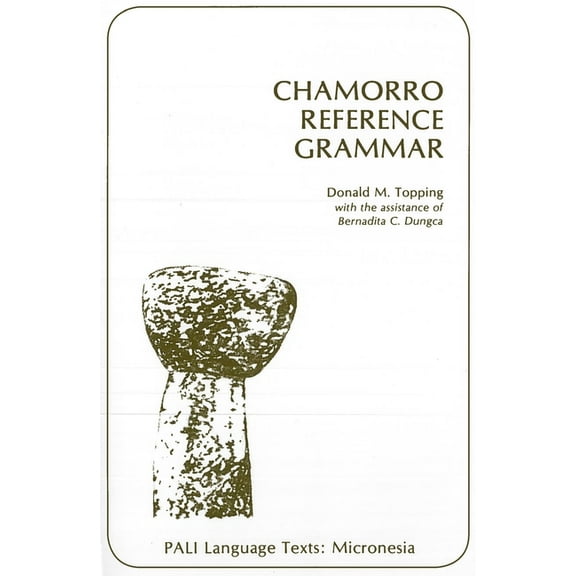 Pali Language Texts--Micronesia Chamorro Reference Grammar, (Paperback)