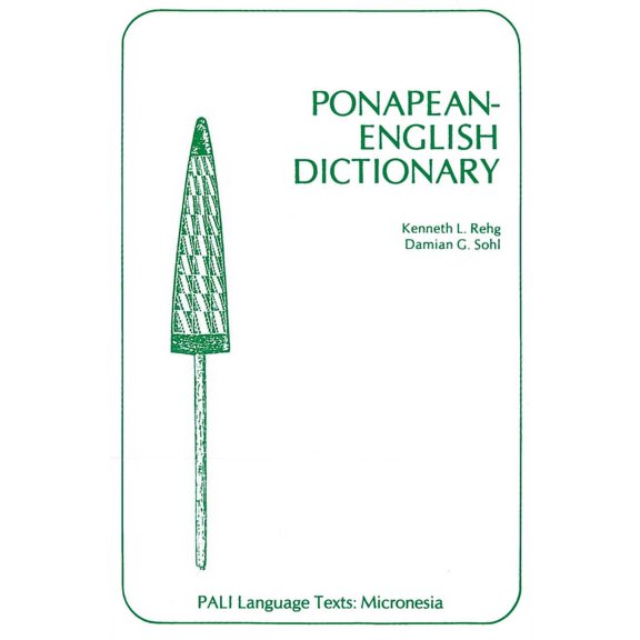 Pali Language Texts--Micronesia Ponapean-English Dictionary, (Hardcover)