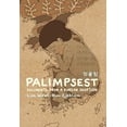 thumbnail image 1 of Pre-Owned Palimpsest: Documents from a Korean Adoption (Paperback) 1770463305 9781770463301, 1 of 1