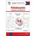 thumbnail image 1 of Palladacycles: Catalysis and Beyond, (Paperback), 1 of 1