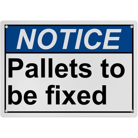 Pallets to Be Fixed Sign, Industrial Material Handling Caution Sign 8"x12" UV Resistant for Indoor Outdoor Factory Pallet Repair Area
