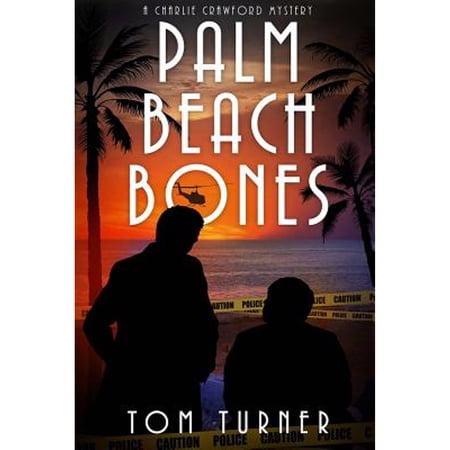 Pre-Owned Palm Beach Bones (Paperback) 1546743111 9781546743118