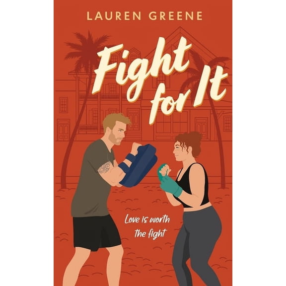 Palm Cove Fight For It, Book 1, (Paperback)