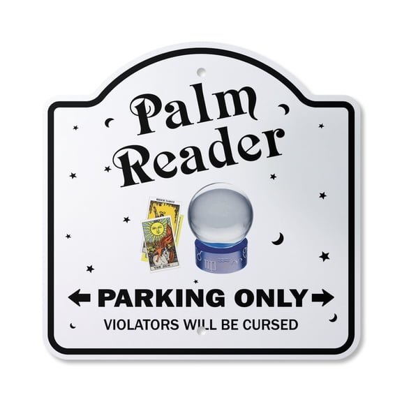 Palm Reader 10” x 10” Sign | Indoor/Outdoor Plastic | SignMission Designer Parking Psychic Reading Astrology Fortune Teller Novelty Gift Funny Joke Gag Road Garage