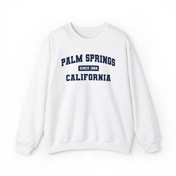 Palm Springs California CA Trip Vacation Sweatshirt, Gifts, Crewneck