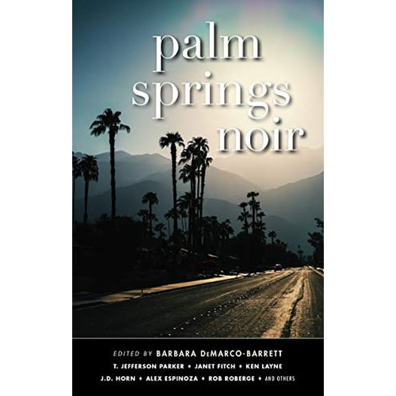 Pre-Owned Palm Springs Noir (Paperback) by Barbara Demarco-Barrett