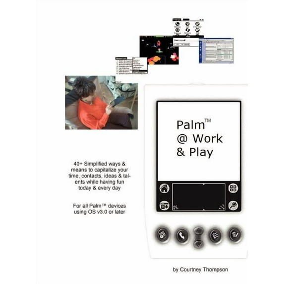 Palm @ Work & Play (Paperback)