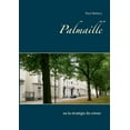 thumbnail image 1 of Palmaille: ou la stratÃ©gie du retour, (Paperback), 1 of 1