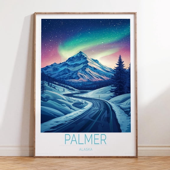 Palmer Alaska Travel Print Birthday Scenery Wall Art V6, Unframed Paper Print Size 8x12