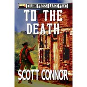 Palmer and Morgan Large Print To The Death Large Print, Book 3, Paperback
