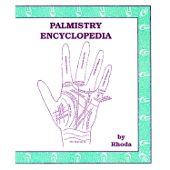 Pre-Owned Palmistry Encyclopedia (Paperback) 0965538206 9780965538206