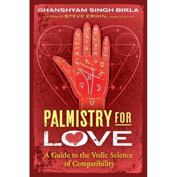 Palmistry for Love: A Guide to the Vedic Science of Compatibility