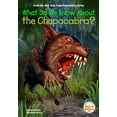 thumbnail image 1 of Pre-Owned Pam Pollack: What Do We Know about the Chupacabra? (Paperback), 1 of 1