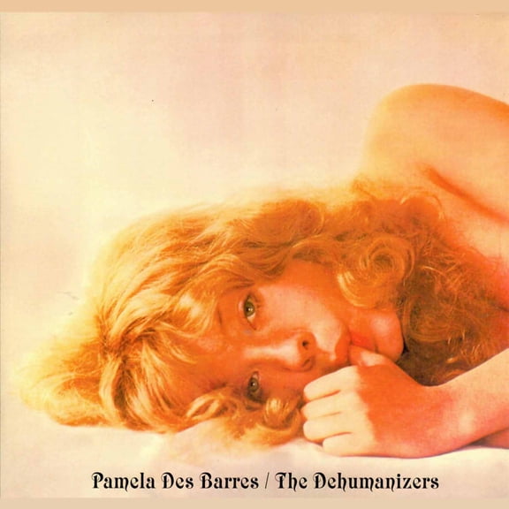 Pamela Des Barres - With the Dehumanizers - Music & Performance - Vinyl [7-Inch]