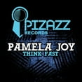 thumbnail image 1 of Pamela Joy - Think Fast - R&B / Soul - CD, 1 of 1