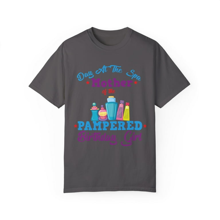 Girls Day At The Spa Birthday Shirt For Mother Mom Girls Day At The Spa Birthday Shirt For Mother Mom