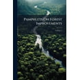 thumbnail image 1 of Pamphlets On Forest Improvements; Volume 1 (Paperback), 1 of 1