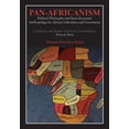 thumbnail image 1 of Pan-Africanism: Political Philosophy and Socio-Economic Anthropology for African Liberation and Governance. Vol. 2. (Paperback), 1 of 1