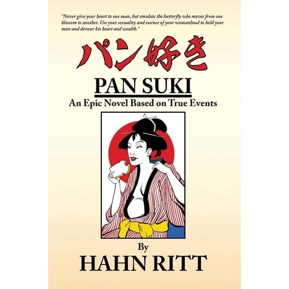 Pan Suki: An Epic Novel Based on True Events, (Paperback)