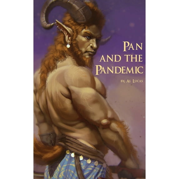 Pan and the Pandemic, (Hardcover)