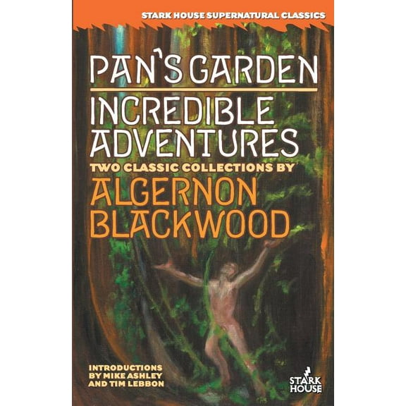 Pan's Garden / Incredible Adventures, (Paperback)