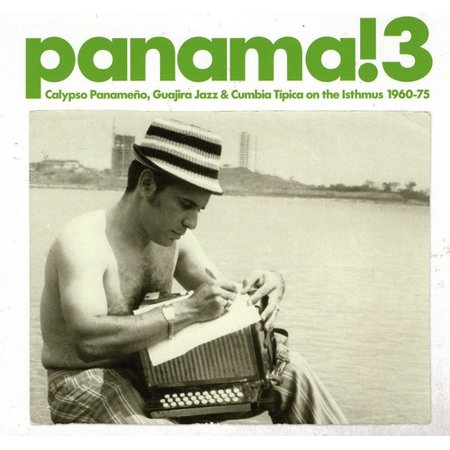 Panama 3: Calypso Panameno Guajira Jazz & / Various