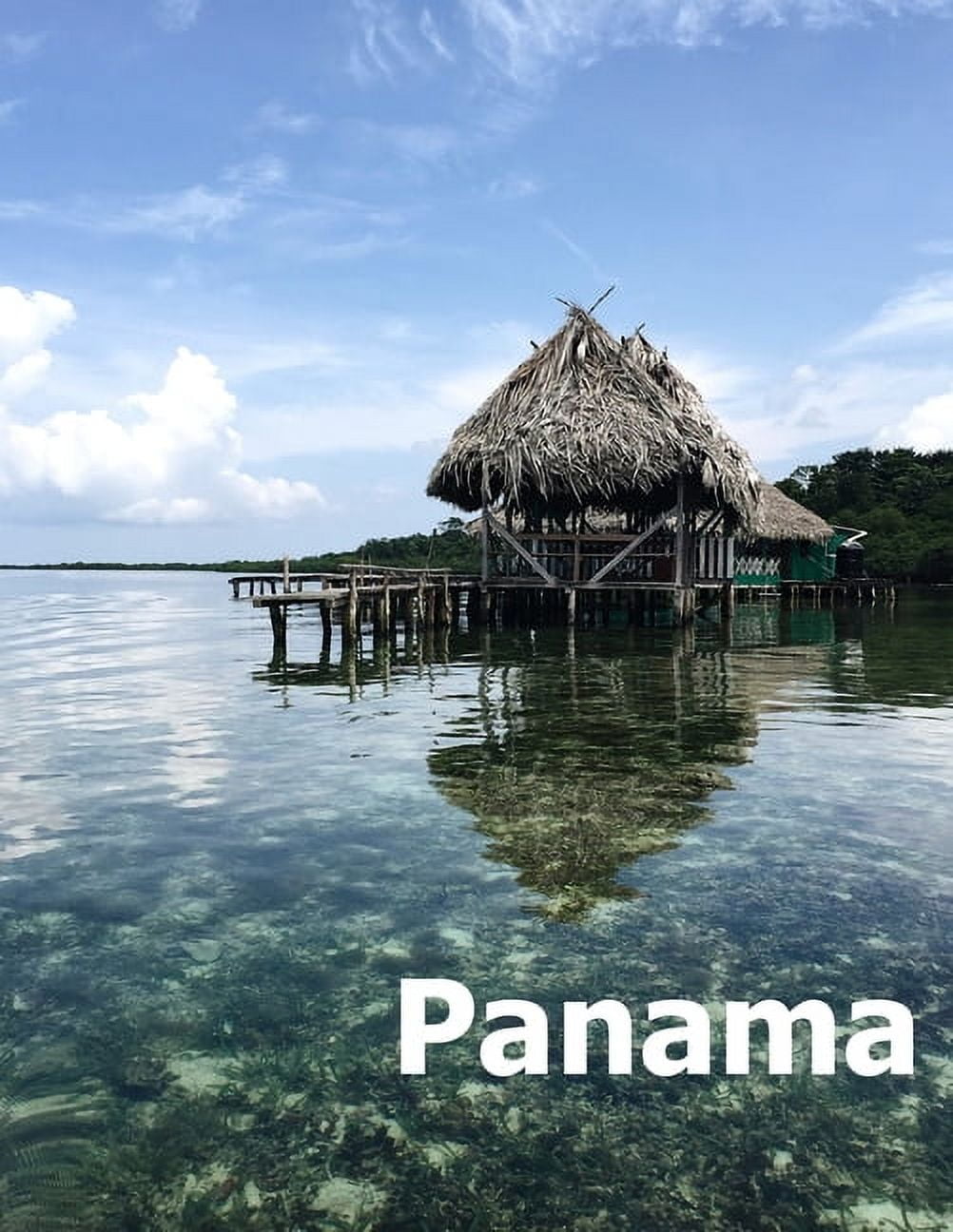 Panama: Coffee Table Photography Travel Picture Book Album Of A Panamanian Country and City In (Paperback) by Amelia Boman