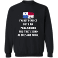 thumbnail image 1 of Panama Im Not Perfect But I Am Panamanian Root Panamanian Flag Men Women Crewneck Pullover Sweatshirt, 1 of 3