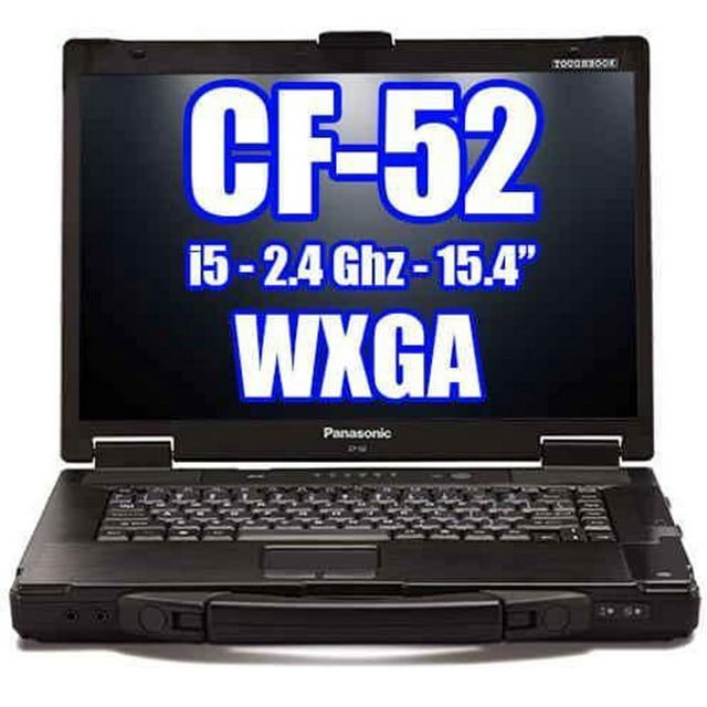 Panasonic Toughbook CF-52 Intel Core i5-520M 2.4GHz, 4GB Ram 500GB Hard Drive - Used