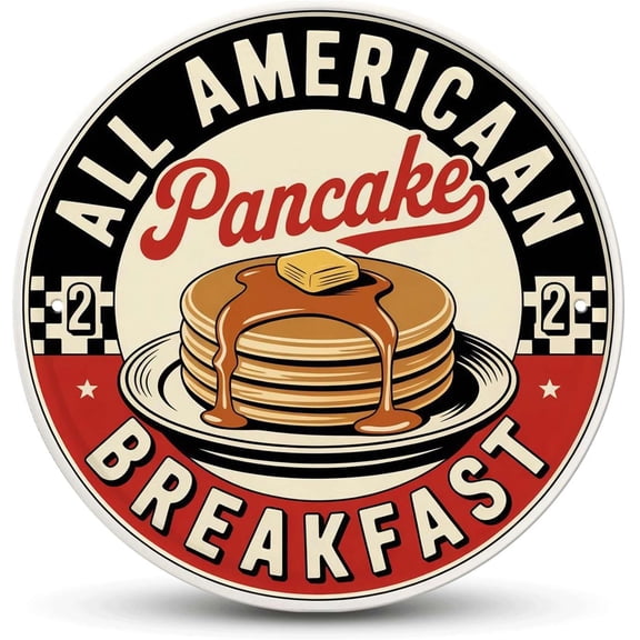 Pancake Breakfast tin sign, Vintage American Diner metal sign Print Aesthetic Room Decoration for Home Bedroom Bar Cafe Garden and Outdoor Round Wall Decor (8 inch)