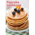 thumbnail image 1 of Pancake Cookbook: Little Book of Sweet Recipes, 1 of 1