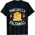thumbnail image 1 of Pancakes And Pajamas Funny Cute Kawaii Pancake Lover T-Shirt, 1 of 4