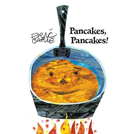 Pre-Owned Pancakes, Pancakes! (The World of Eric Carle) (Paperback) 0689822464