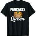 thumbnail image 1 of Pancakes Queen Lover Gift Pancake Love Gifts T-Shirt, 1 of 4