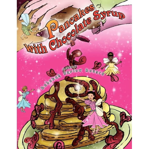 Pancakes With Chocolate Syrup, (Paperback)