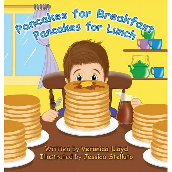 Pancakes for Breakfast, Pancakes for Lunch, (Hardcover)