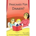 thumbnail image 1 of Five Pancakes For Dinner?, Book 1, (Paperback), 1 of 1