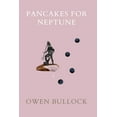 thumbnail image 1 of Pancakes for Neptune, (Paperback), 1 of 1