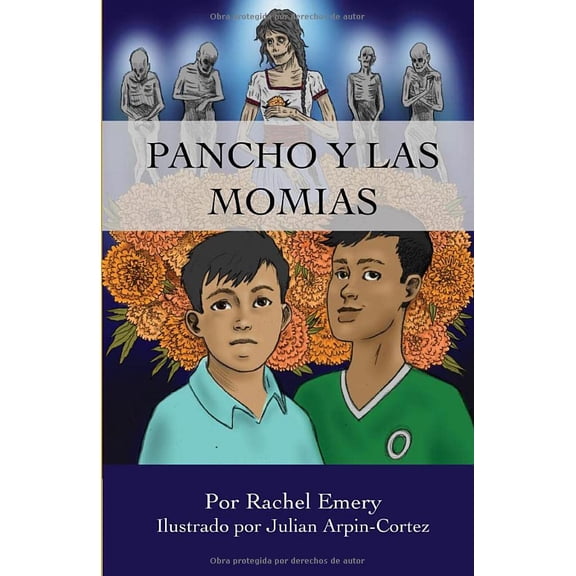 Pre-Owned Pancho y las momias (Paperback) 1979999414 9781979999410