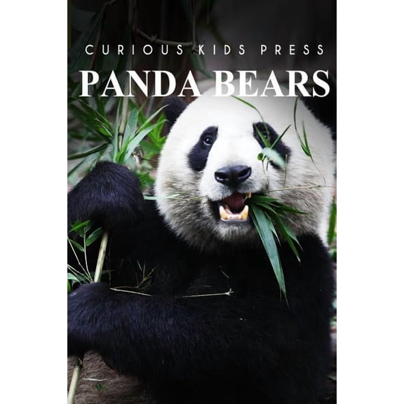 Panda Bears - Curious Kids Press, (Paperback)