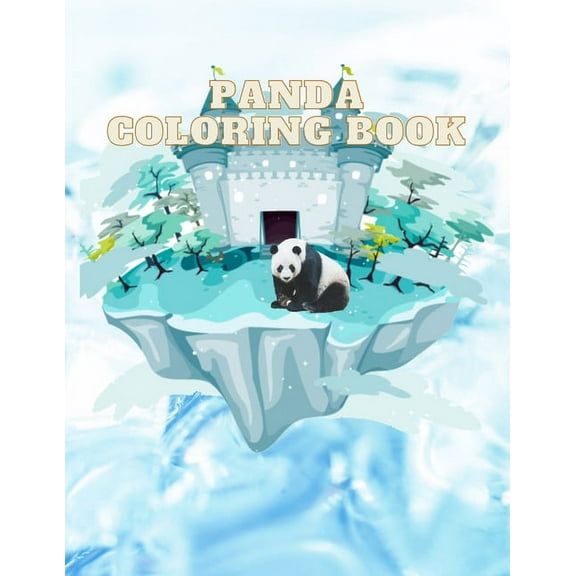 Panda Coloring Book : Beautiful Panda Stress Relieving Unique Design (Paperback)