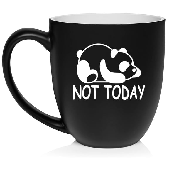 Panda Not Today Funny Ceramic Coffee Mug Tea Cup Gift (16oz Matte Black)