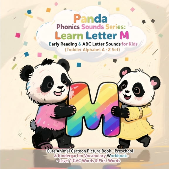 Panda Phonics: Bam & Lumi's Alp Panda Phonics: Bam & Lumi's Alphabet Adventure: Explore the Sounds of letter M, (Paperback)