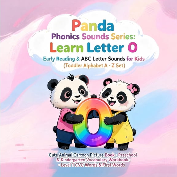 Panda Phonics: Bam & Lumi's Alphabet Adv Panda Phonics: Bam & Lumi's Alphabet Adventure: Explore the Sounds of letter O, (Paperback)
