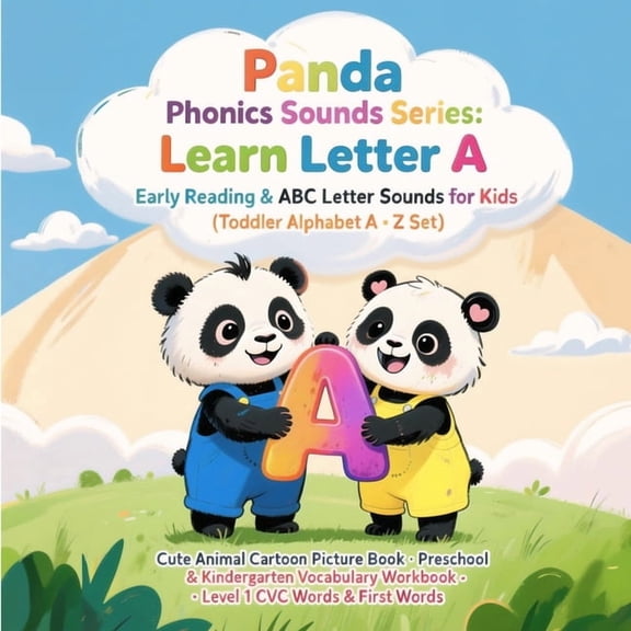 Panda Phonics: Bam & Lumi's Alp Panda Phonics: Bam & Lumi's Alphabet Adventure: Explore the Sounds of letter A, (Paperback)