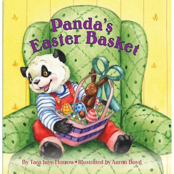 Pre-Owned Panda's Easter Basket (Hardcover) by Tara Jaye Morrow