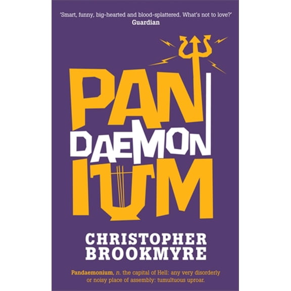 Pandaemonium (Paperback) by Christopher Brookmyre
