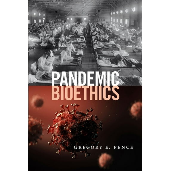 Pandemic Bioethics, (Paperback)